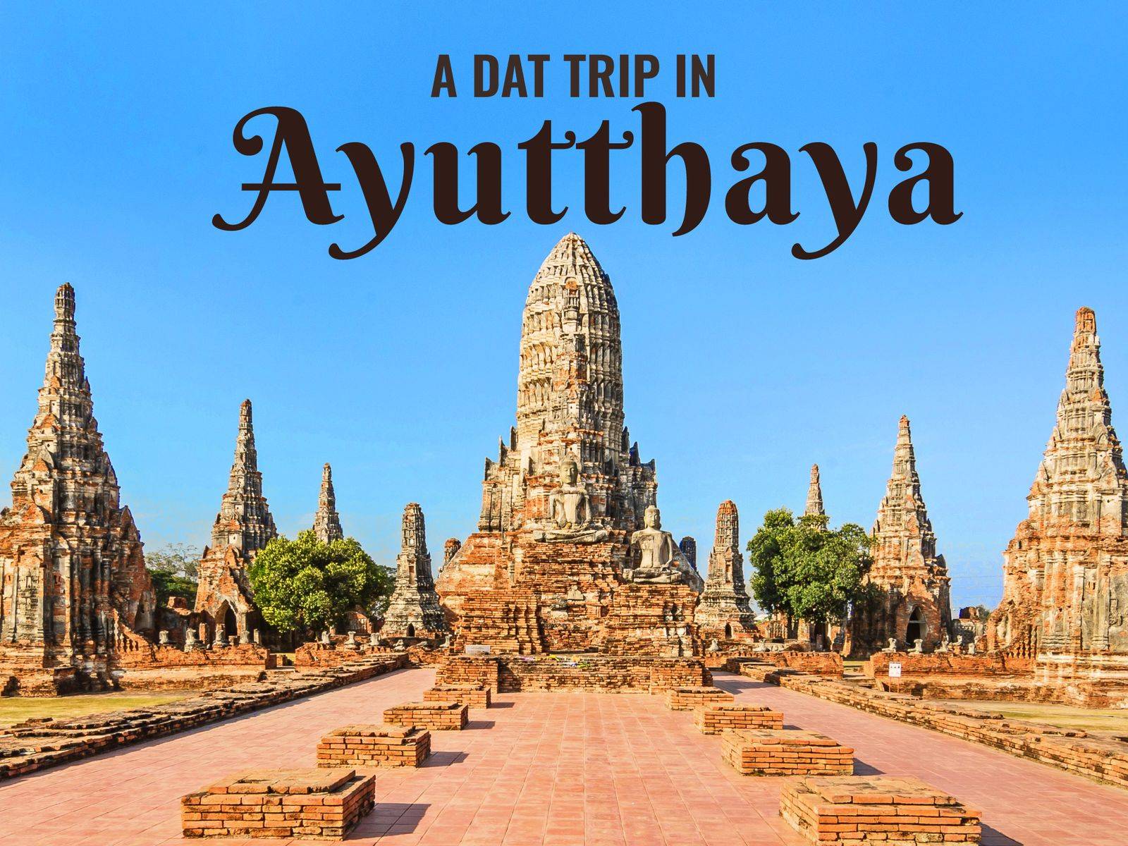 ayutthaya one day tour