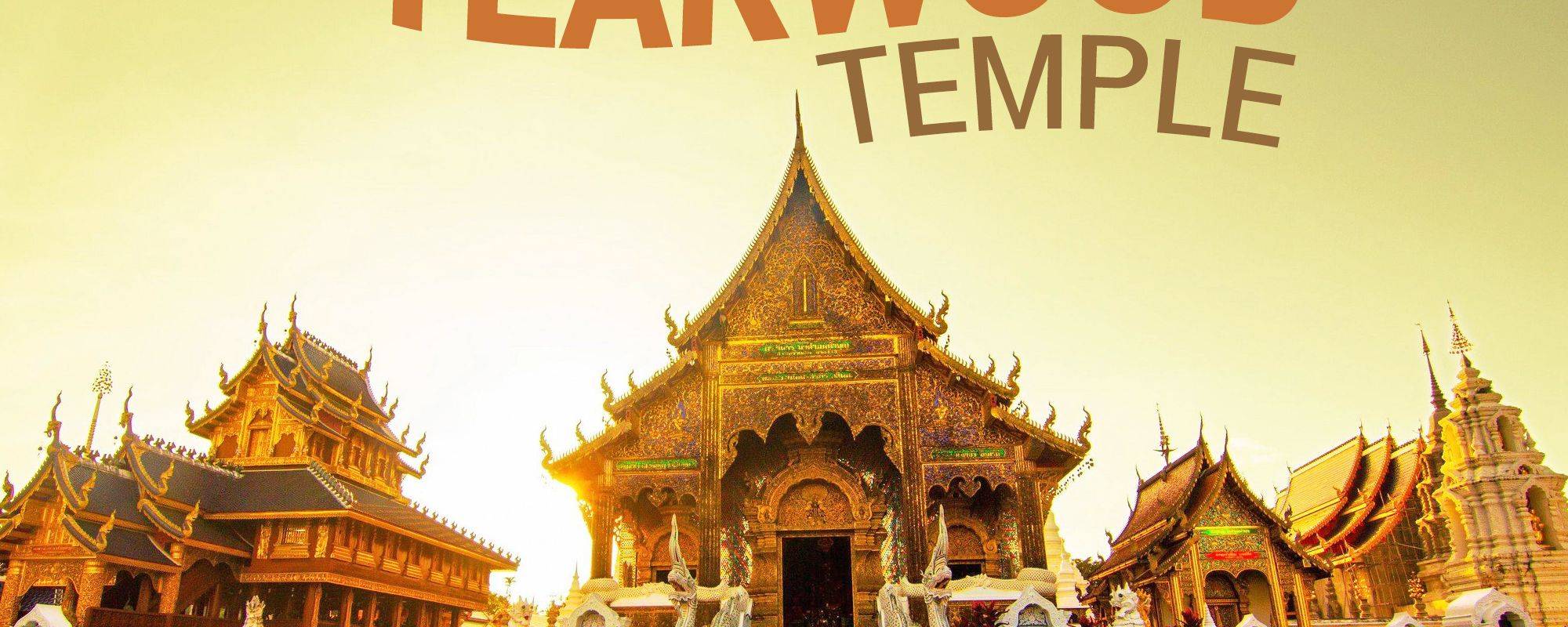 Explore Teakwood Temple & Sticky Waterfall of Chiang Mai